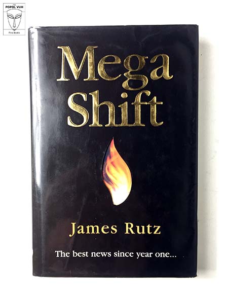 James Rutz - Mega Shift